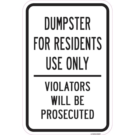 Signmission Safety Sign, 12 in Height, Aluminum, 18 in Length, 25207 A-1218-25207